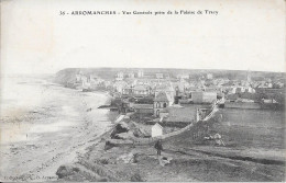 14 Arromanches Vue Générale Prise De La Falaise De Tracy - Arromanches