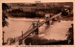 Givors - Le Pont Suspendu Sur Le Rhône (relie Givors à Chasse) - Givors