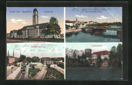 AK Berlin-Spandau, Rathaus, Strassenbahn Auf Dem Bahnhofsplatz, Der Juliusturm, Die Charlottenbrücke  - Spandau