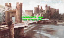 R482971 Conway Castle And Bridge. Photochrom. Celesque Series - Monde