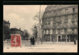 CPA Pantin, La Place De L`Hôtel-de-Ville  - Pantin