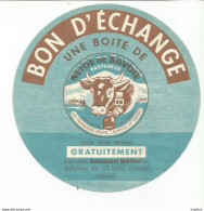 AO / ETIQUETTE Bon D'echange BOITE DE FROMAGE Neige De SAVOIE RUMILLY Haute Savoie - Kaas