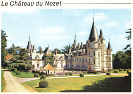 58 POUILLY SUR LOIRE LE CHÂTEAU DU NOZET - Pouilly Sur Loire