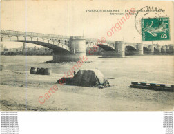 13.  TARASCON BEAUCAIRE . Le Viaduc Du Chemin De Fer Travesant Le Rhône . - Tarascon