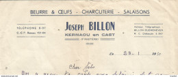 M12 Cpa / Old Invoice / Facture LETTRE Ancienne KERNAOU EN CAST 29 Joseph BILLON Charcuterie Beurre Salaisons 1950 - Alimentos