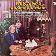 Willy Alberti En Johnny Jordaan - Jeugdherinneringen (Liedjes Die We Vroeger Samen Zongen) (LP, Album) - Disco, Pop