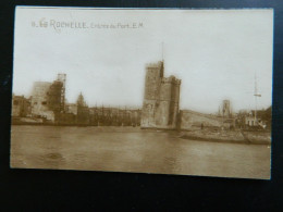 LA ROCHELLE                            ENTREE DU PORT E. M. - La Rochelle