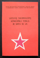 Lithuanian Book / Lietuvių Nacionalistų Kenkėjiška Veikla Ir Kova Su Ja 1986 - Kultur