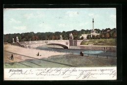 AK München, Neue Prinzregentenbrücke Und Siegesdenkmal  - Muenchen