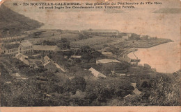 NOUVELLE CALEDONIE - Vue Générale Du Pénitencier De L'Ile Nou Où Sont Logés Les Condamnés  - Carte Postale Ancienne - Nouvelle Calédonie