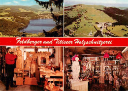 73928786 Titisee-Neustadt Feldberger Und Titiseer Holzschnitzerei Panorama - Titisee-Neustadt