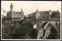 LUXEMBOURG Le Pont Adolph 1931 - Luxemburg - Town