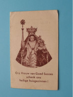 O.L.Vrouw Van GOED SUCCES Schenk Ons Heilige Huisgezinnen ( Z.E.P. ARTS > 1941 > St. Antonius Antwerpen ) Gebed ! - Santi