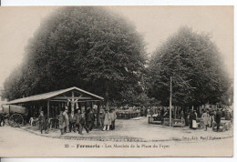 Carte Postale Ancienne Formerie - Les Marchés De La Place Du Fryer - Commerces - Formerie