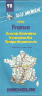 Carte Routière Michelin N°911 Grands Itinéraires -  Itinéraires Bis - Temps De Parcours - Année 1990.. - Strassenkarten