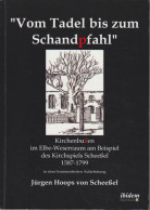 Vom Tadel Bis Zum Schandpfahl : Kirchenbußen Im Elbe-Weserraum Am Beispiel Des Kirchspiel Scheeßel 1587 - 17 - Alte Bücher