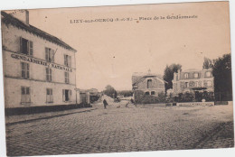 SEINE Et MARNE - LIZY Sur OURCQ - Place De La Gendarmerie - Lizy Sur Ourcq