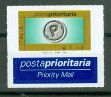 Italie  2006 Poste Prioritaire  1.40 Euro  * *  TB   - 2001-10: Nieuw/plakker