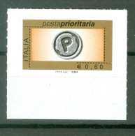 Italie  2006 Poste Prioritaire  0.60 Euro  * *  TB  Sans Millésime  - 2001-10: Nieuw/plakker