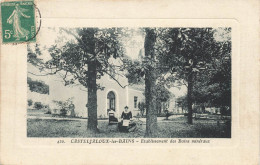 CASTELJALOUX LES BAINS : ETABLISSEMENT DES BAINS MINERAUX - Casteljaloux