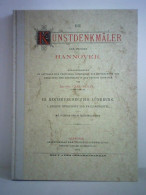 Die Kunstdenkmäler Der Provinz Hannover, III. Regierungsbezirk Lüneburg, 1. Kreise Burgdorf Und Fallingbostel, Heft 4... - Unclassified