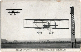 FETE D'AVIATION. Un Atterrissage En Vol Plané - Andere & Zonder Classificatie