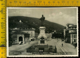 Brescia Città Monumento Ad Arnaldo Da Brescia 1892 - Brescia
