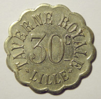 Lille - Taverne Royale 30c - Monétaires / De Nécessité