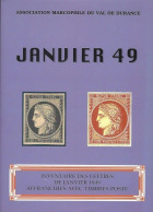 JANVIER 49 Inventaire Des Lettres De Janvier 1849 Affranchies Avec Timbres-poste - Afstempelingen