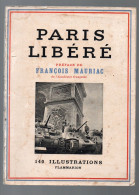 (guerre 39-45) Mauriac : Paris Libéré 140 Illustrations   1944 (CAT7166) - War 1939-45