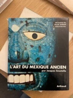 L'art Du Mexique Ancien - Arte