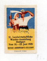 Y7521/ Reklamemarke Stuttgart 31. Landwirtschaft Wander-Ausstellung 1925 - Stuttgart