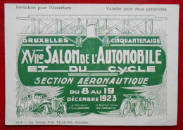 1923 Bruxelles Cinquantenaire, Invitation XVIIè Salon De L'Auto Et Du Cycle, Section Aéronautique - Eintrittskarten