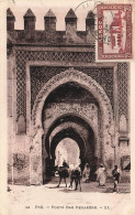 MAROC - Fez - Vue Sur La Porte Bab Derakène - L L  - Vue Générale - Animé - Carte Postale Ancienne - Fez