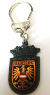 Porte-clés  'O'STERREICH   AUTRICHE  AUSTRIA - Portachiavi