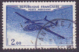 France 1960 1964 Poste Aérienne PA 38 Prototypes Nord Aviation Noratlas  Oblitéré - 1960-.... Gebraucht