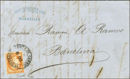 Càd ADMON DE CAMBIO / 0 09 / BARCELONA / N° 38 Sur Lettre De Marseille Pour Barcelone. 1875. - SUP. - 1870 Assedio Di Parigi