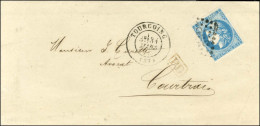 GC 3987 / N° 46 Filet Effleuré Càd T 17 TOURCOING (57) Sur Lettre Adressée Au Tarif Frontalier Pour Courtrai. 1871. - TB - 1870 Emissione Di Bordeaux