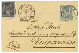 Càd PARIS 83 / R. BLEUE / Entier 15c + N° 89 Pour Valparaiso. Au Verso, Càd D'arrivée. 1886. - SUP. - 1876-1878 Sage (Typ I)