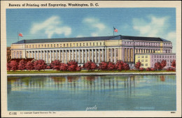 WASHINGTON D.C. 1940-1950 "Bureau Of Printing And Engraving" - Washington DC