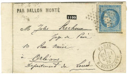 Etoile 15 / N° 37 Càd PARIS / R. BONAPARTE 21 OCT. 70 Sur Lettre PAR BALLON MONTE Pour Orléans. Au Verso, Càd D'arrivée  - Guerra Del 1870