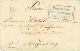 Cachet Rouge AGENCE / INTERNATIONALE / BÂLE + Griffe Encadrée Bleue ' Porto Frei / Laut Verfügung ' Sur Lettre Pour Un P - Krieg 1870