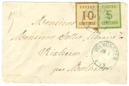 Càd Bleu VOLMONSTER / Als. N° 4 + 5 Sur Lettre Pour Rixheim. 1871. - TB / SUP. - R. - Covers & Documents