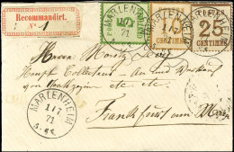 Càd MARLENHEIM / Als. N° 4 + N° 5 + N° 7 Sur Lettre Recommandée Pour Francfort. 1871. - SUP. - R. - Covers & Documents