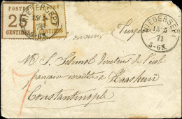 Càd NIEDERSEPT / Als. N° 5 (infime Def) + N° 7 Sur Lettre Pour Constantinople. 1871. - TB. - R. - Storia Postale