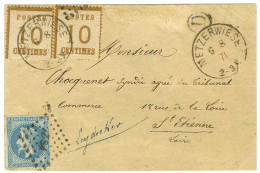 Càd METZERWIESE / Als. N° 5 (2) + Losange PS 2° / N° 29 Sur Lettre En Affranchissement Mixte Pour Saint Etienne. 1871. - - Covers & Documents