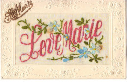 N°17306 - Carte Brodée - Ste Marie - Leve Marie - Fleurs - Embroidered