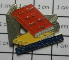 1618B Pin's Pins / Beau Et Rare / MARQUES / LIVRES FRANCE-LOISIRS LE CLUB Où IL FAIT BON LIRE - Marche