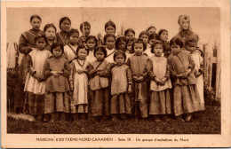 CANADA - Missions D'extrême Nord Canadien - Série III Un Groupe D'orphelines Du Nord - Autres & Non Classés