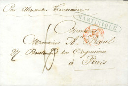 Lettre Avec Texte Daté De St Pierre De La Martinique Le 16 Avril 1844 Pour Paris. Au Recto, Griffe Bleue Encadrée MARTIN - Poste Maritime